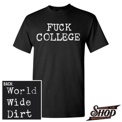 WWDF - Fuck College